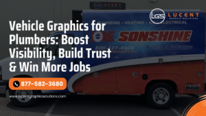 Plumber Vehicle Graphics That Get Calls | Boost Local Visibility Fast