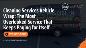 Turn Heads Daily with Cleaning Services Vehicle Wraps That Sell