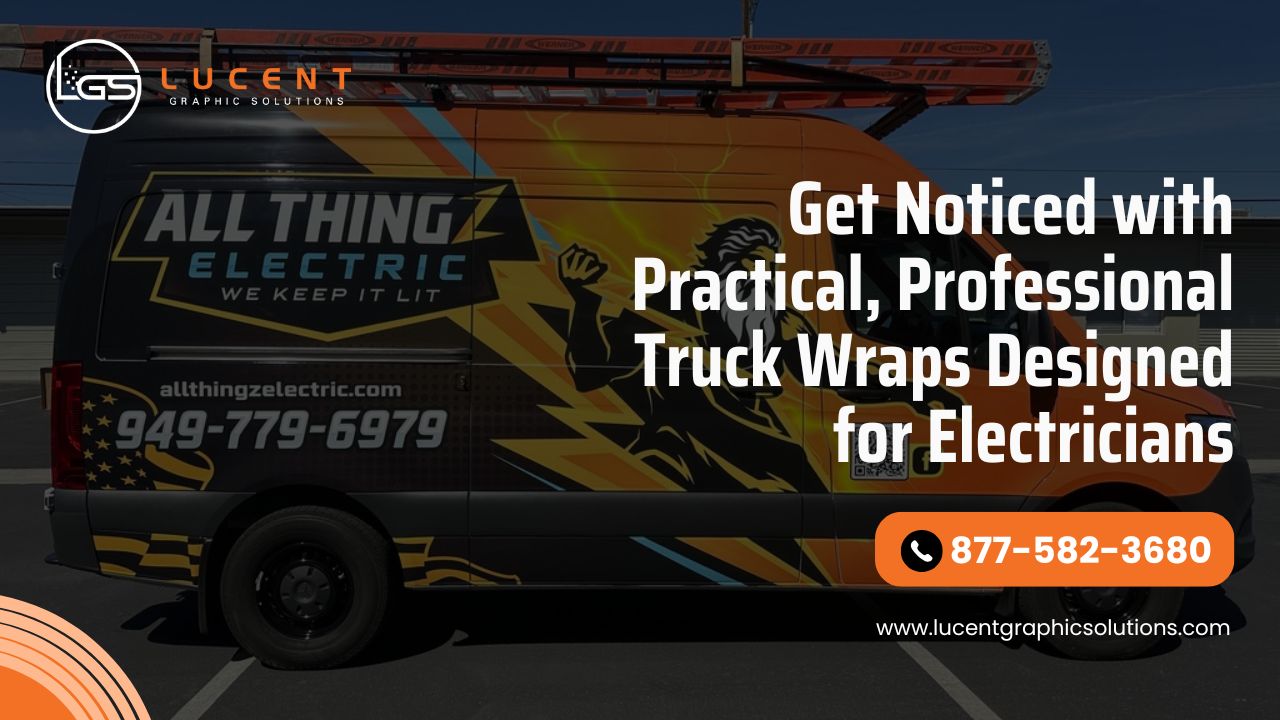 Electrician Truck Wraps Built to Last — Showcase Your Business