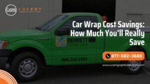 Car Wrap Cost Savings: How Much You’ll Really Save
