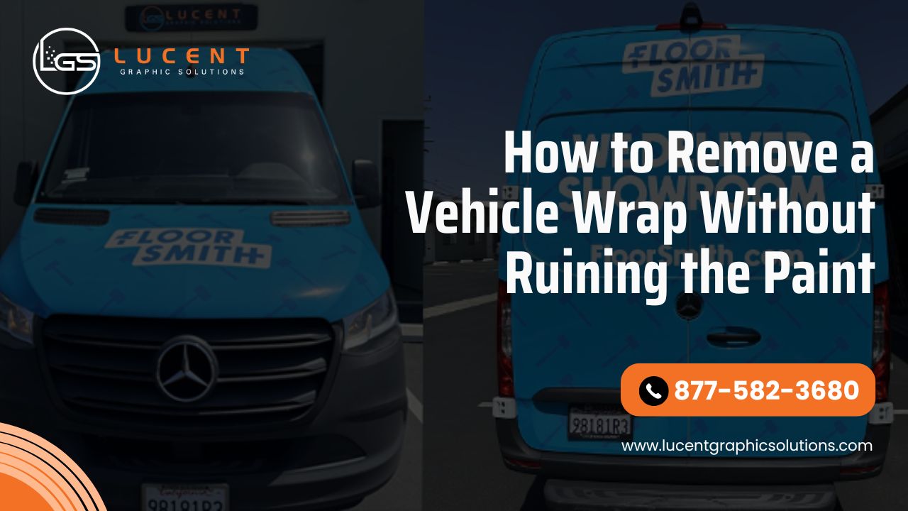 How to Remove a Vehicle Wrap Without Ruining the Paint