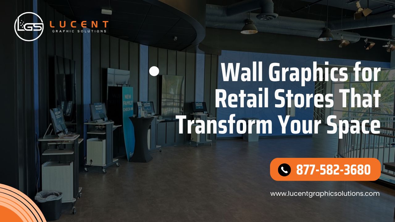 Stunning Retail Wall Wraps for Instant Store Makeovers